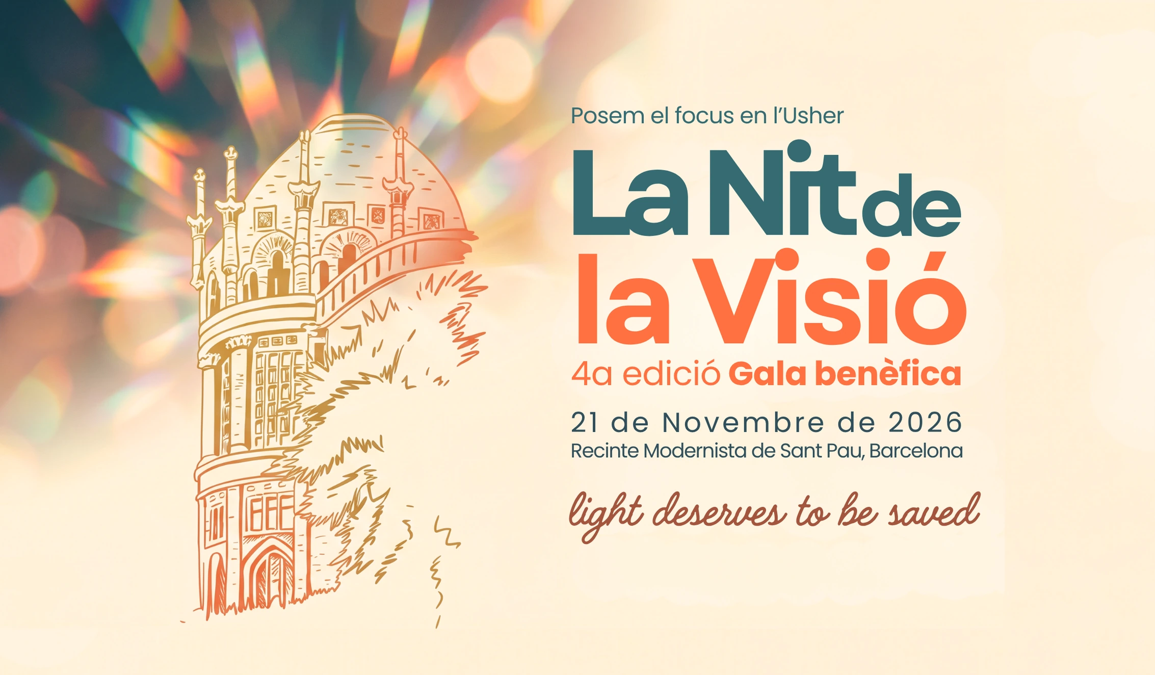 La Nit de la Visió 2026 · 4th edition · Charity gala · 21 November 2026 · Recinte Modernista de Sant Pau, Barcelona